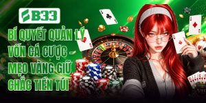 Bí Quyết Quản Lý Vốn Cá Cược - Mẹo Vàng Giữ Chắc Tiền Túi