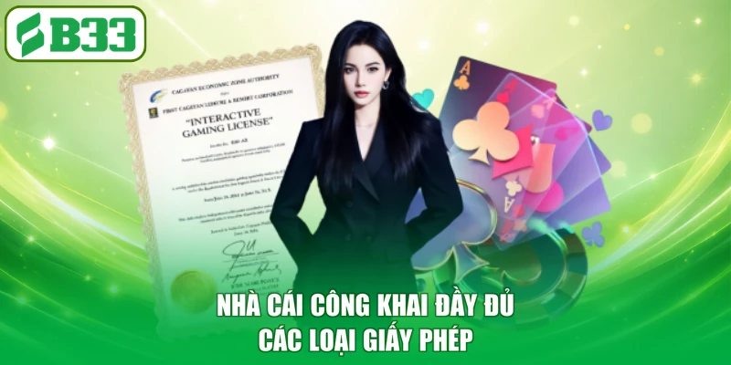 Nhà cái công khai đầy đủ các loại giấy phép