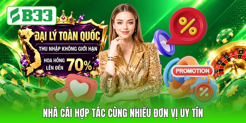 Nhà cái hợp tác cùng nhiều đơn vị uy tín