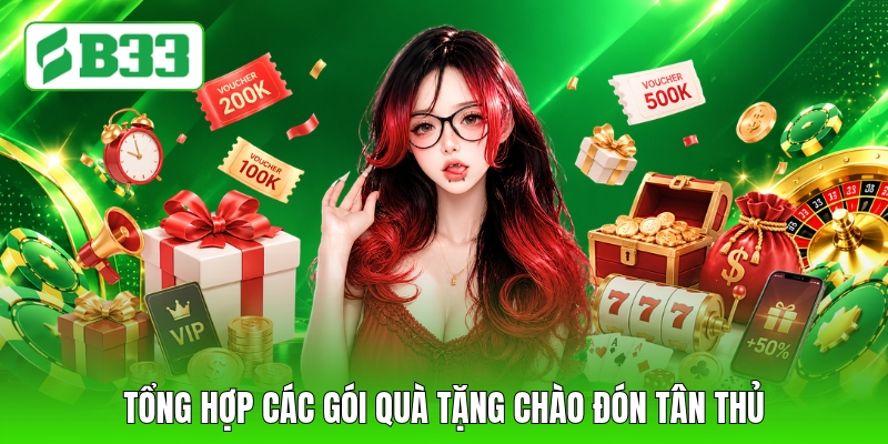 Tổng hợp các gói quà tặng chào đón tân thủ